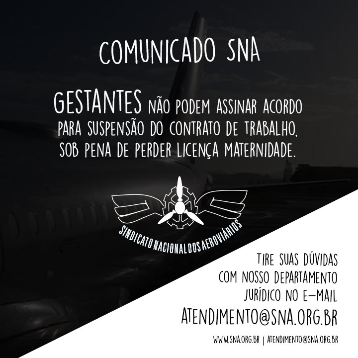 Direitos trabalhistas das gestantes | Sindicato Nacional dos Aeroviários | SNA